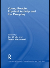  Young People, Physical Activity and the Everyday