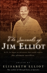 The Journals of Jim Elliot