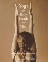  Yoga For Body, Breath, Mind