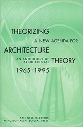  Theorizing a New Agenda for Architecture
