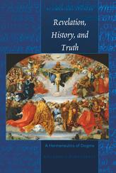  Revelation, History, and Truth