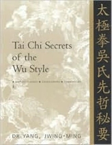  Tai Chi Secrets of the Wu Style