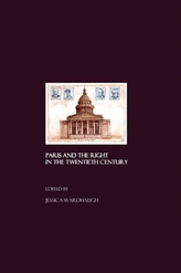  Paris and the Right in the Twentieth Century