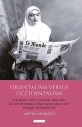  Orientalism Versus Occidentalism