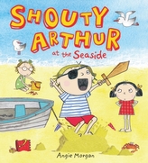  Shouty Arthur At The Seaside