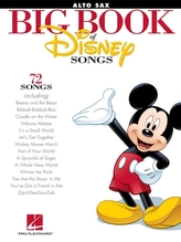 The Big Book Of Disney Songs - Alto Saxophone