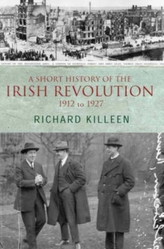 A Short History of the Irish Revolution