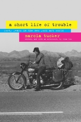 A Short Life of Trouble