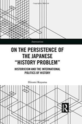 On the Persistence of the Japanese History Problem