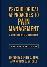  Psychological Approaches to Pain Management, Third Edition