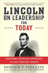  Lincoln on Leadership for Today