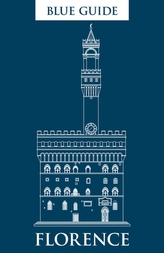 Blue Guide Florence, 11th Edition