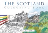The Scotland Colouring Book: Past and Present