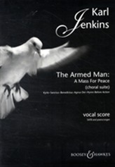 The Armed Man: A Mass for Peace