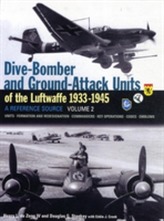  Dive Bomber and Ground Attack Units of the Luftwaffe 1933-45