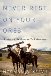  Never Rest on Your Ores