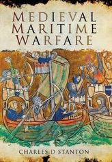  Medieval Maritime Warfare