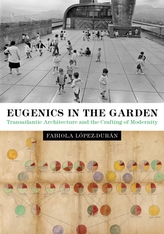  Eugenics in the Garden