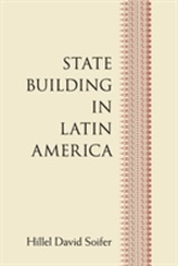  State Building in Latin America