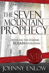 The Seven Mountain Prophecy