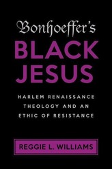  Bonhoeffer's Black Jesus