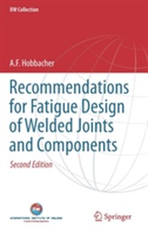  Recommendations for Fatigue Design of Welded Joints and Components