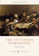 The Victorian Workhouse