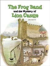 The Frog Band and the Mystery of Lion Castle