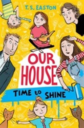  Our House 2: Time to Shine