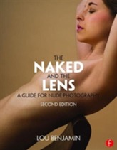 The Naked and the Lens, Second Edition