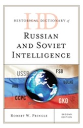  Historical Dictionary of Russian and Soviet Intelligence
