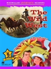  Macmillan Children's Readers - The Wild West - The Tall Tale of Rex Rodeo - Level 5