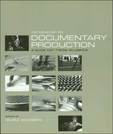  Introduction to Documentary Production