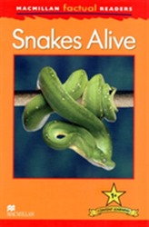  Macmillan Factual Readers - Snakes Alive