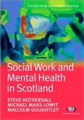  Social Work and Mental Health in Scotland
