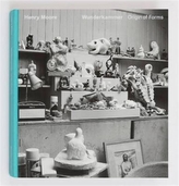  Henry Moore - Wunderkammer. Origin of Forms