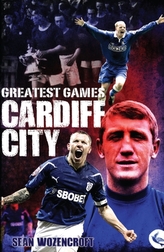  Cardiff City Greatest Games