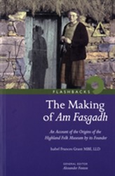 The Making of Am Fasgadh