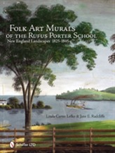  Folk Art Murals of the Rufus Porter School