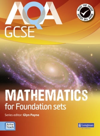 AQA GCSE Mathematics for Foundation sets Student Book  AQA GCSE Mathematics for Foundation sets Student Book