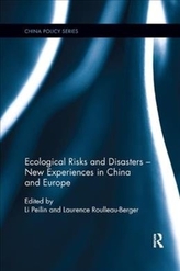  Ecological Risks and Disasters - New Experiences in China and Europe