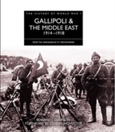  Gallipoli and the Middle East 1914 - 1918