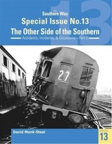 The Southern Way Special Issue No. 13: The Other Side of the Southern