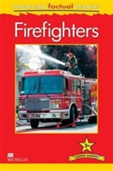  Macmillan Factual Readers - Firefighters - Level 3
