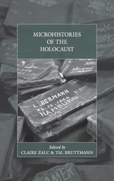  Microhistories of the Holocaust