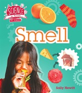 The Senses: Smell