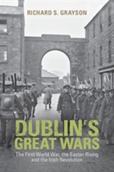  Dublin's Great Wars