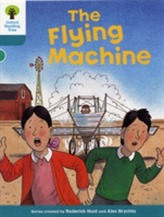  Oxford Reading Tree: Level 9: More Stories A: The Flying Machine