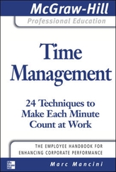  Time Management: 24 Techniques to Make Each Minute Count at Work