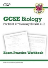  New Grade 9-1 GCSE Biology: OCR 21st Century Exam Practice Workbook